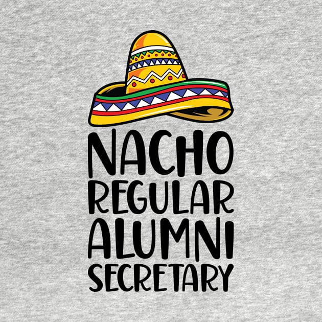 Nacho Regular Alumni Secretary by Saimarts